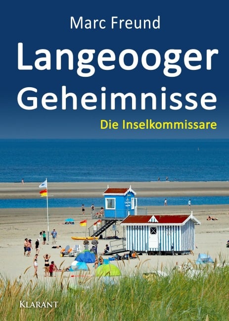 Langeooger Geheimnisse. Ostfrieslandkrimi - Marc Freund