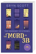 Cover-Bild zum Titel 'The Morrisey Mysteries 1. Ein Mord in 3B' von 'Eryn Scott'