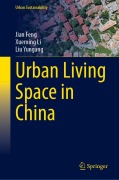 Cover-Bild zum Titel 'Urban Living Space in China' von 'Jian Feng, Xueming Li, Liu Yungang'
