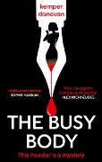 Cover-Bild zum Titel 'The Busy Body' von 'Kemper Donovan'