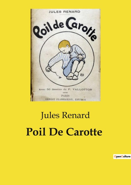 Poil De Carotte - Jules Renard