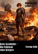 Cover-Bild zum Titel 'Himmel und Schwert Novellen: Kyles Geschichte - Das Schicksal eines Kriegers' von 'Verena Nebl'