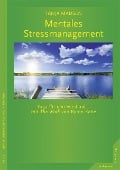Mentales Stressmanagement - Tanja Madsen