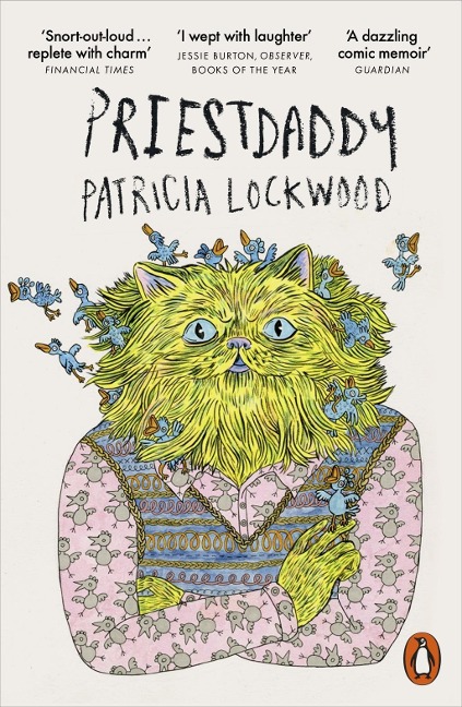 Priestdaddy - Patricia Lockwood