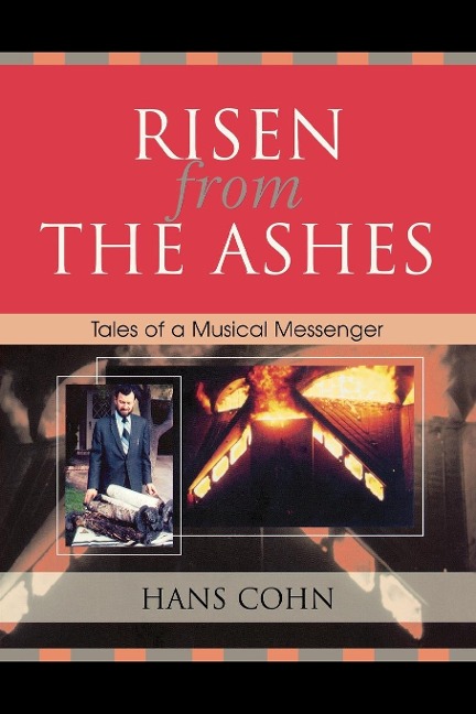 Risen from the Ashes - Hans Cohn