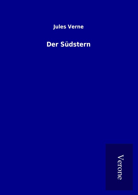 Der Südstern - Jules Verne