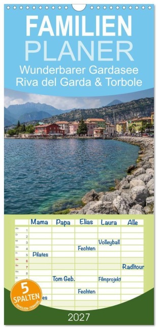 Familienplaner 2027 - WUNDERBARER GARDASEE Riva del Garda und Torbole mit 5 Spalten (Wandkalender, 21 x 45 cm) CALVENDO - Melanie Viola
