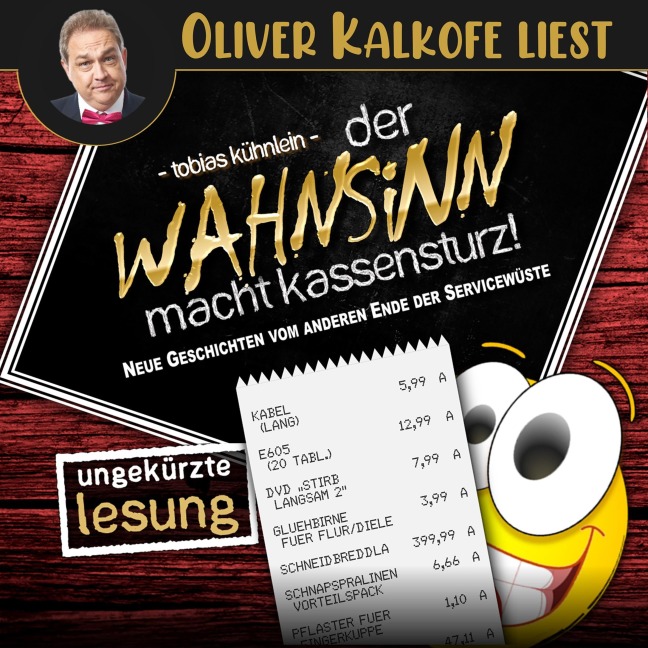 Der Wahnsinn macht Kassensturz! - Tobias Kühnlein