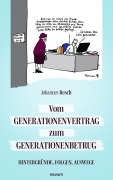 Cover-Bild zum Titel 'Vom Generationenvertrag zum Generationenbetrug' von 'Johannes Resch'
