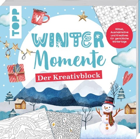 Winter-Momente. Der Kreativblock - Frechverlag