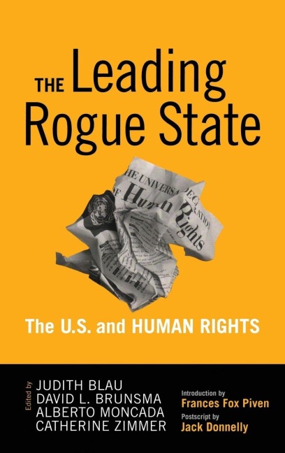 Leading Rogue State - Judith R Blau, David L Brunsma, Alberto Moncada