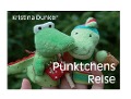 Cover-Bild zum Titel 'Pünktchens Reise' von 'Kristina Dunker'