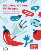 Cover-Bild zum Titel '100 Jahre, 100 Orte, 100 Rezepte' von ''