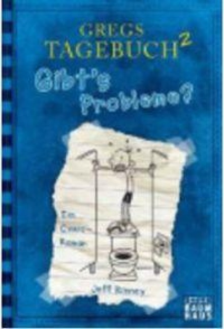 Gregs Tagebuch 02. Gibt's Probleme? - Jeff Kinney