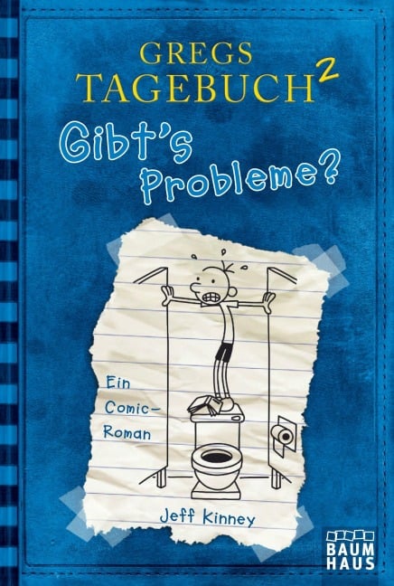 Gregs Tagebuch 02. Gibt's Probleme? - Jeff Kinney