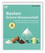 Cover-Bild zum Titel 'Backen - (k)eine Wissenschaft' von 'Matt Adlard'