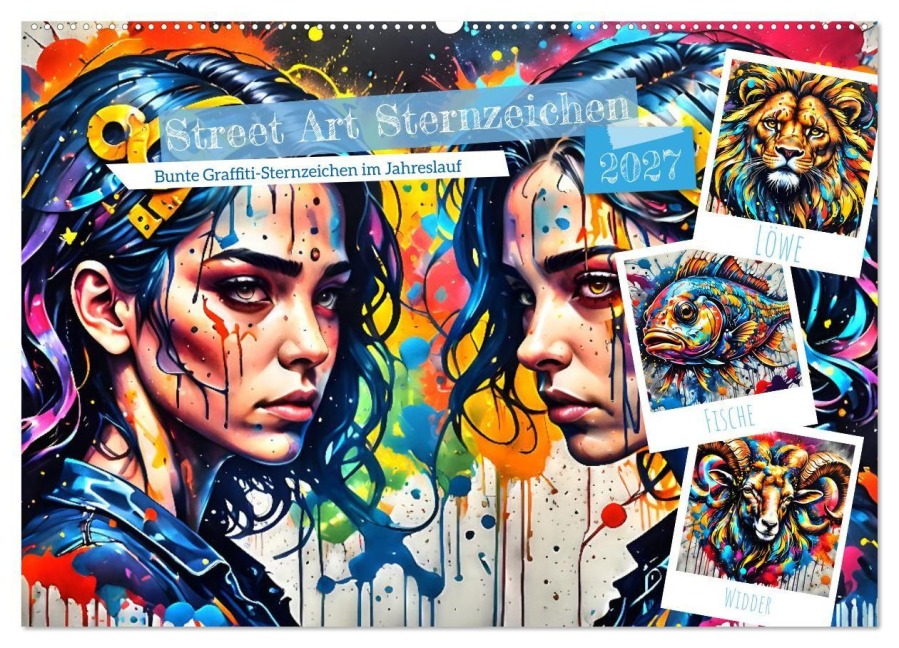 Street Art Sternzeichen (Wandkalender 2027 DIN A2 quer), CALVENDO Monatskalender - Katharina Stachanczyk