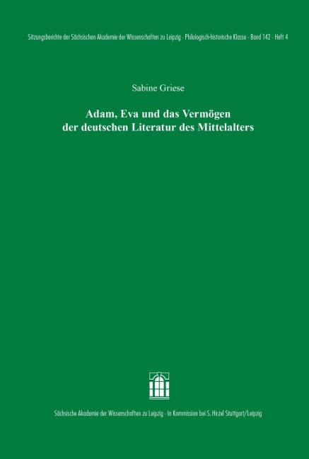 Adam, Eva und das Vermögen der deutschen Literatur des Mittelalters - Sabine Griese