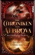 Cover-Bild zum Titel 'Die Chroniken von Aebrova  - Das Vermächtnis der Alten' von 'Nicole Knoblauch'