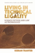 Cover-Bild zum Titel 'Living in Technical Legality' von 'Kieran Tranter'
