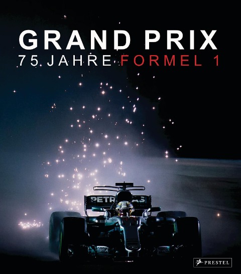 Grand Prix: 75 Jahre Formel 1 - 
