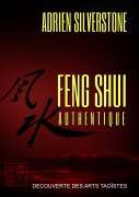 Cover-Bild zum Titel 'Feng Shui Authentique' von 'Adrien Silverstone'