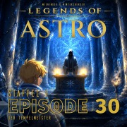 Cover-Bild zum Titel 'ASTRO S1 - Episode 30 - Der Tempelmeister' von 'Manuela Wieninger, Martin Wintersberger, Peter Aufderhaar'