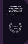 Cover-Bild zum Titel 'Resolution Trust Corporation's Minority and Women-owned Business Programs: Hearing Before the Subcommittee on General Oversight, Investigations, and t' von ''