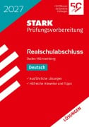 Cover-Bild zum Titel 'STARK Lösungen zu Deutsch - Realschulabschluss 2027 BW - Prüfungsvorbereitung inkl. Basistraining' von ''