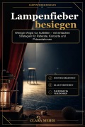 Cover-Bild zum Titel 'Lampenfieber besiegen' von 'Clara Meier'