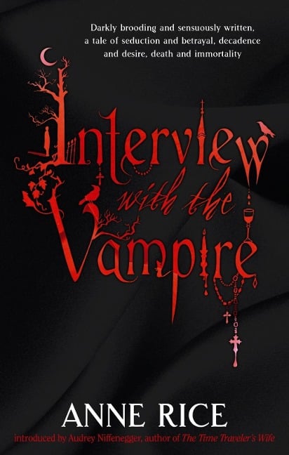 Interview With The Vampire - Anne Rice