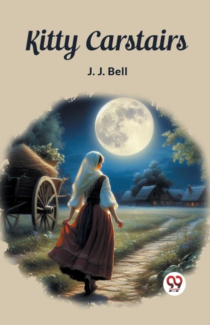 Kitty Carstairs - J. J. Bell