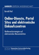 Cover-Bild zum Titel 'Online-Dienste, Portal Sites und elektronische Einkaufszentren' von 'Bertold Heil'
