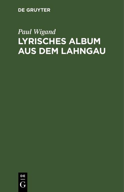 Lyrisches Album aus dem Lahngau - Paul Wigand