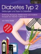 Cover-Bild zum Titel 'Diabetes Typ 2 - Erklärungen und Tipps für Diabetiker' von 'Tobias Sessler'