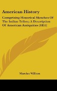 Cover-Bild zum Titel 'American History' von 'Marcius Willson'