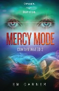 Cover-Bild zum Titel 'Mercy Mode' von 'Em Garner'