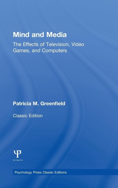 Mind and Media - Patricia M. Greenfield