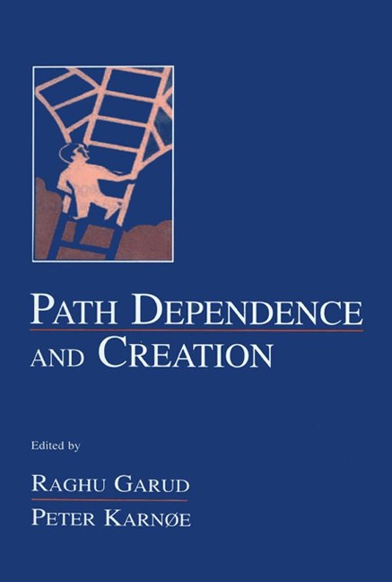 Path Dependence and Creation - 