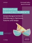 Cover-Bild zum Titel 'Derivative Finanzinstrumente' von 'Christoph Gallus, Martin Schmidt'
