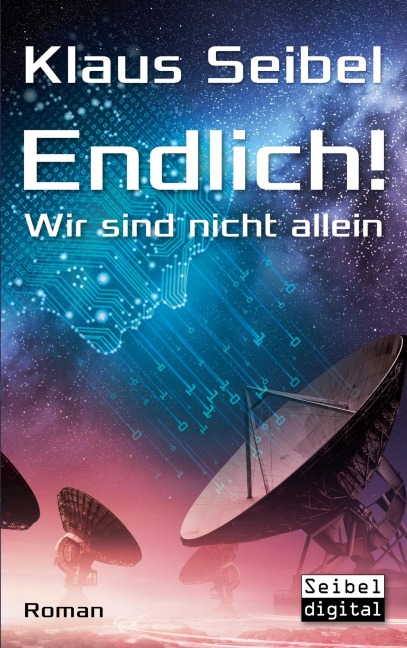Endlich! - Wir sind nicht allein - Klaus Seibel