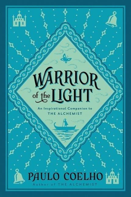 Warrior of the Light - Paulo Coelho