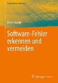 Software-Fehler erkennen und vermeiden - Dieter Duschl