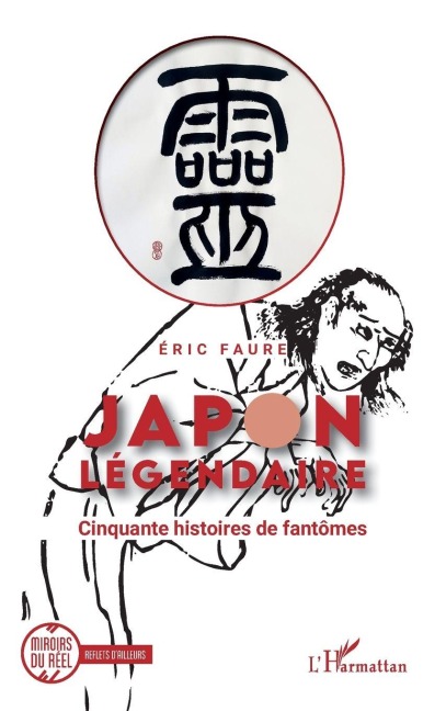 Japon légendaire - Éric Faure