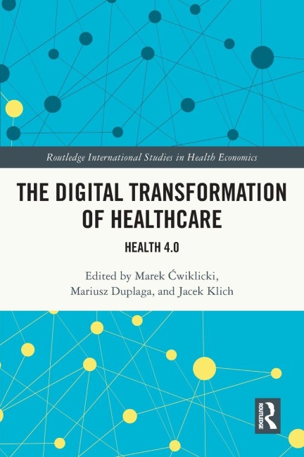 The Digital Transformation of Healthcare - 