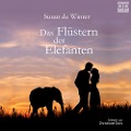 Das Flüstern der Elefanten - Susan de Winter