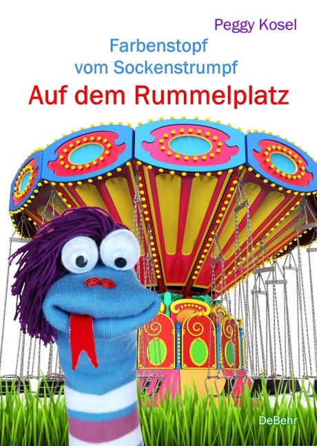 Farbenstopf vom Sockenstrumpf - Auf dem Rummelplatz - Peggy Kosel