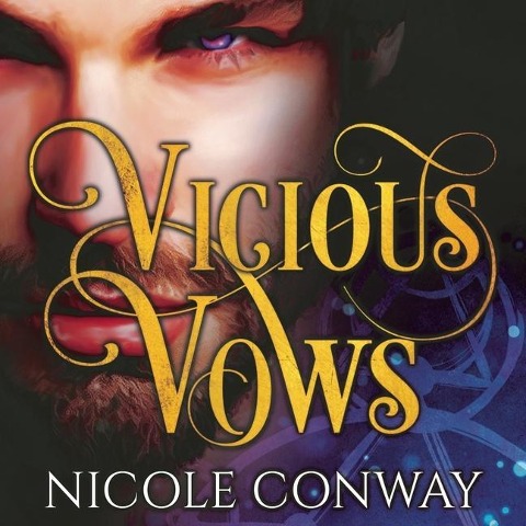 Vicious Vows Lib/E - Nicole Conway