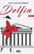 Cover-Bild zum Titel 'Delfin' von 'Hatice Gülcan Köprülü'