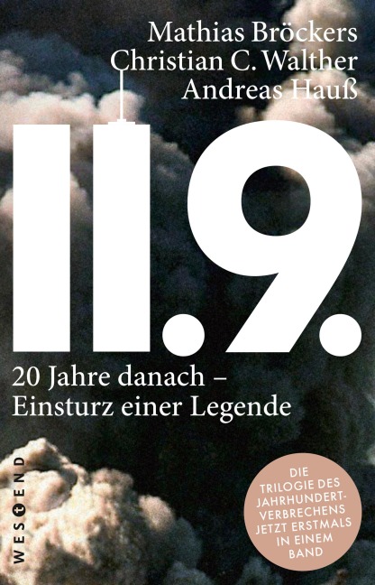 11.9. - Mathias Bröckers, Christian C. Walther, Andreas Hauß